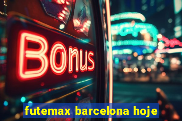 futemax barcelona hoje